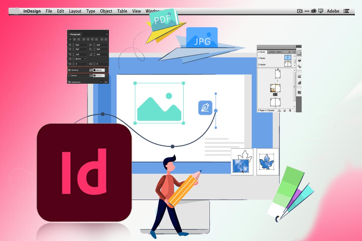 Graphic Design Institute - 6 Must to Learn Topics of InDesign