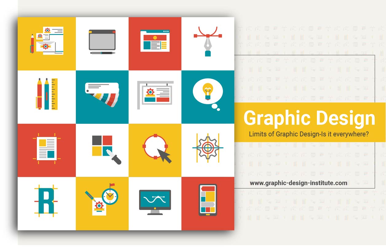 Graphic Design – Limits of Graphic Design – It Is Everywhere