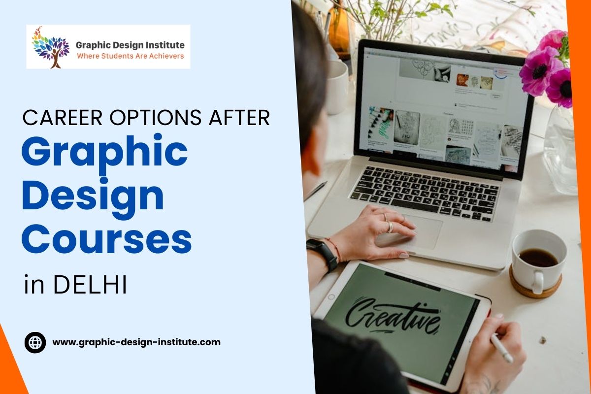 graphic design courses in Delhi