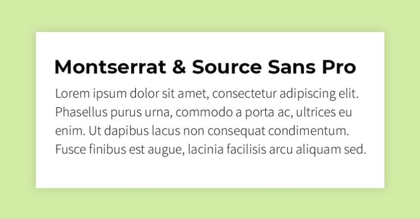 Fonts Combination: Montserrat and Source Sans Pro